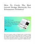 How To Create The Best Layout Design Hierarchy For Ecommerce Websites? PowerPoint PPT Presentation