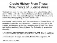 Create History From These Monuments of Buenos Aires