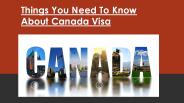Things You Need To Know About Canada Visa