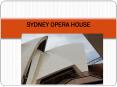 Sydney Opera House PowerPoint PPT Presentation