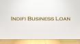 Indifi Business Loan PowerPoint PPT Presentation