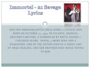 Immortal - 21 Savage Lyrics