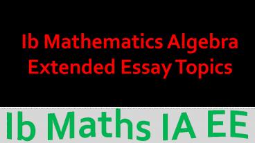 Ib Mathematics Algebra Extended Essay EE Topics