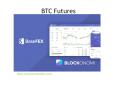 BTC Futures Contracts PowerPoint PPT Presentation