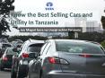 Know the Best Selling Cars and Utility In Tanzania PowerPoint PPT Presentation