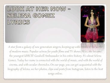 Look At Her Now - Selena Gomez Lyrics
