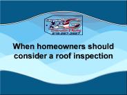 When homeowners should consider a roof inspection