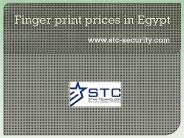 Finger print prices in Egypt