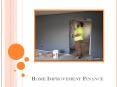 Planning To Renovate Your House? Apply For Home Improvement Finance PowerPoint PPT Presentation