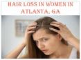 HAIR LOSS IN WOMEN IN ATLANTA, GA PowerPoint PPT Presentation