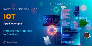 How to Select the Best IoT Application Development Company for Your Next Project?