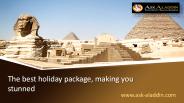The best holiday package, making you stunned