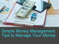 Simple Money Management Tips to Manage Your Money PowerPoint PPT Presentation