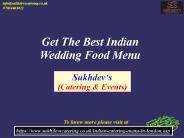 Get The Best Indian Wedding Food Menu