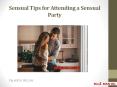 Sensual Tips for Attending a Sensual Party PowerPoint PPT Presentation