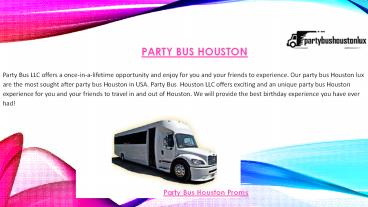 Party Bus Houston City Tours