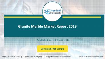 Granite Marble Market Report 2019