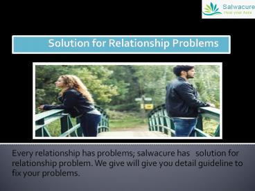 Solution for Relationship Problems
