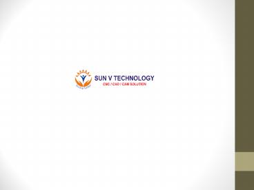 Cad Centre in Coimbatore	| Sun V Technology