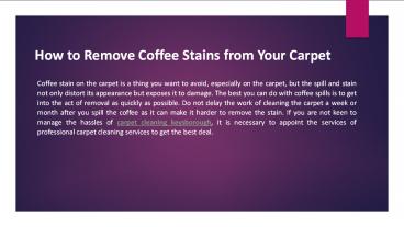 How to Remove Coffee Stains from Your Carpet