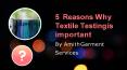 5 Reasons why Textile testing is important PowerPoint PPT Presentation