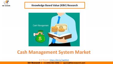 Cash Management System Market size is expected to reach $20.6 billion by 2025 - KBV Research