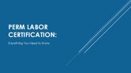 Perm Labor Certification Rules