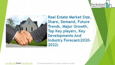 Real Estate Market Industry Trends And Emerging Opportunities Till 2022