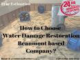 How to Choose Water Damage Restoration Beaumont based Company? PowerPoint PPT Presentation