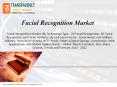 Facial Recognition Market- Global Industry Analysis and Forecast 2015-2022 PowerPoint PPT Presentation