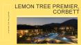 Riverside Resort in Corbett - Lemon Tree Premier, Corbett PowerPoint PPT Presentation