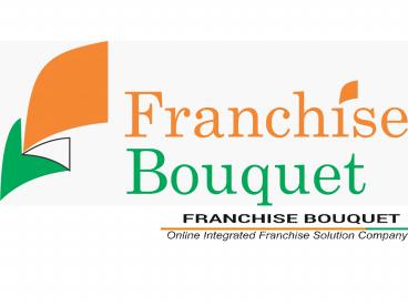 Best Franchise Business Opportunities | Franchise in India