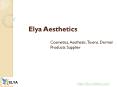 Cosmetics, Aesthetic, Toxins, Dermal Products Supplier PowerPoint PPT Presentation