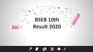 BSEB 10th Result 2020