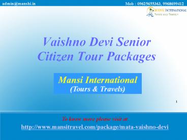 Vaishno Devi Senior Citizen Tour Packages