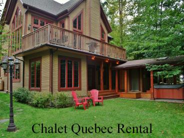 Chalet Quebec