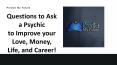 Best Psychic Readings, Psychic Readers, & Spiritual Advisors PowerPoint PPT Presentation
