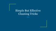 Simple But Effective Cleaning Tricks