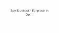 Spy Bluetooth Earpiece in Delhi PowerPoint PPT Presentation