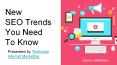 New  SEO Trends  You Need  To Know PowerPoint PPT Presentation