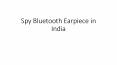 Spy Bluetooth Earpiece in India PowerPoint PPT Presentation