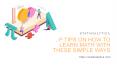Top tips on how to learn math with these simple ways PowerPoint PPT Presentation