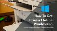 How To Get Printer Online Windows 10 PowerPoint PPT Presentation