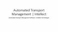 Automated Transport Management Software | Intellect Technologies PowerPoint PPT Presentation