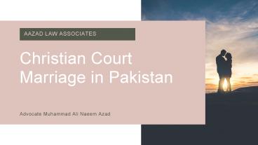 Get Know About Christian Court Marriage Procedure in Pakistan