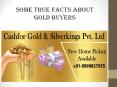 ome True Facts About Gold Buyers