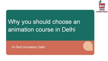 Why you should choose an animation course in Delhi