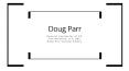 Doug Parr - Possesses Excellent Leadership Abilities PowerPoint PPT Presentation