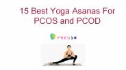 Best Yoga Asanas For PCOS and PCOD