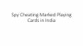 Spy Cheating Marked Playing Cards in India (1) PowerPoint PPT Presentation